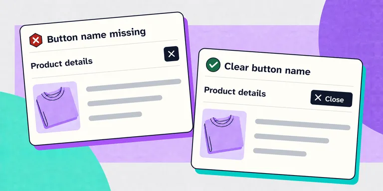 Two product-detail popups compare an X-shaped button with no accessible name and a matching close button visibly labelled 'Close'.